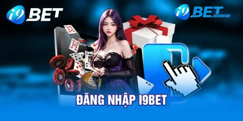 Những điều bắt buộc phải lưu ý khi đăng nhập i9bet