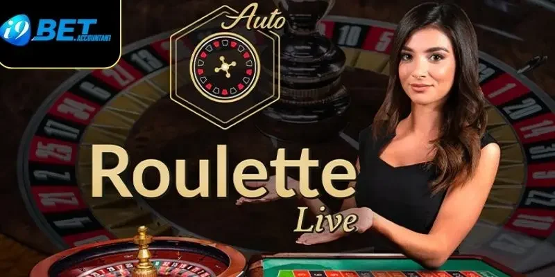 Lợi ích khi trải nghiệm Live Roulette I9Bet Online