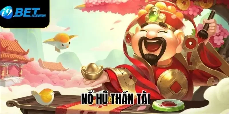 Giới thiệu sơ lược về game Nổ Hũ Thần Tài