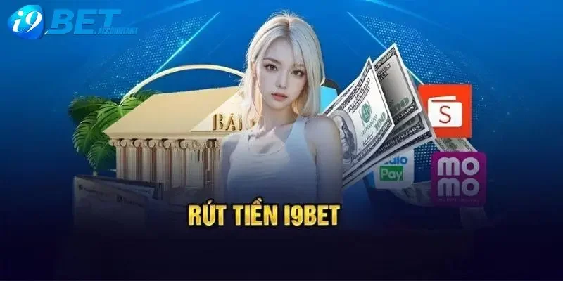 Những câu hỏi thường gặp khi rút tiền i9bet