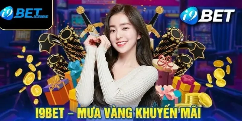  Tri ân khách hàng i9bet – Tặng 100.000 VNĐ khi tạo tài khoản mới